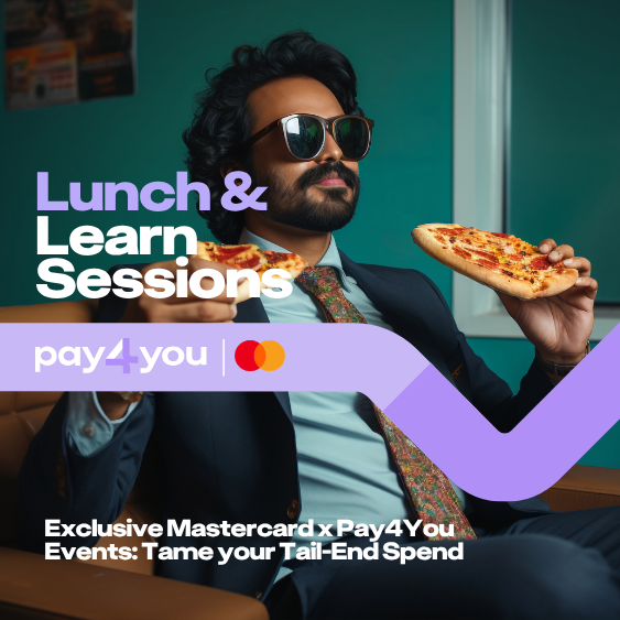 Join Mastercard and Pay4You in one of the Lunch & Learn Sessions